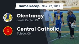 Recap: Olentangy  vs. Central Catholic  2019