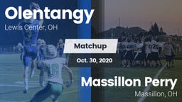 Matchup: Olentangy High vs. Massillon Perry  2020