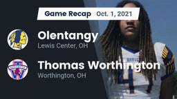 Recap: Olentangy  vs. Thomas Worthington  2021