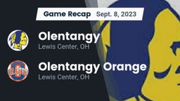 Recap: Olentangy  vs. Olentangy Orange  2023