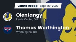 Recap: Olentangy  vs. Thomas Worthington  2023