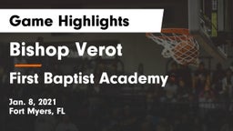 Bishop Verot  vs First Baptist Academy  Game Highlights - Jan. 8, 2021