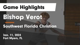 Bishop Verot  vs Southwest Florida Christian  Game Highlights - Jan. 11, 2024