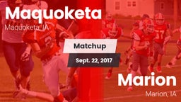 Matchup: Maquoketa High vs. Marion  2017