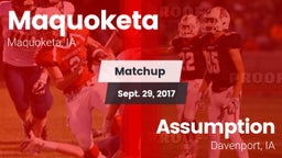 Matchup: Maquoketa High vs. Assumption  2017