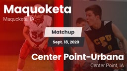 Matchup: Maquoketa High vs. Center Point-Urbana  2020