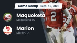 Recap: Maquoketa  vs. Marion  2023