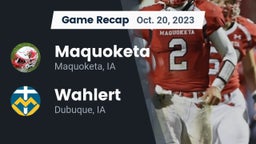 Recap: Maquoketa  vs. Wahlert  2023