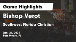 Bishop Verot  vs Southwest Florida Christian Game Highlights - Jan. 21, 2021