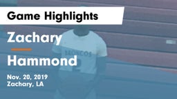 Zachary  vs Hammond  Game Highlights - Nov. 20, 2019