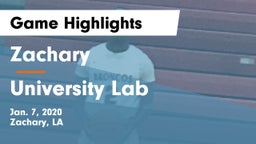 Zachary  vs University Lab  Game Highlights - Jan. 7, 2020
