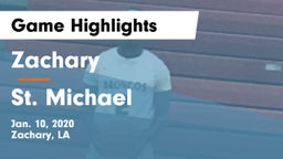 Zachary  vs St. Michael  Game Highlights - Jan. 10, 2020