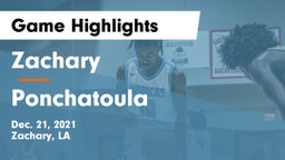 Zachary  vs Ponchatoula  Game Highlights - Dec. 21, 2021