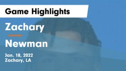 Zachary  vs Newman  Game Highlights - Jan. 18, 2022