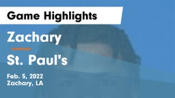 Zachary  vs St. Paul's  Game Highlights - Feb. 5, 2022
