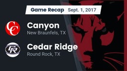 Recap: Canyon  vs. Cedar Ridge  2017