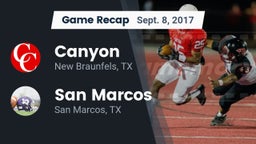 Recap: Canyon  vs. San Marcos  2017