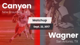 Matchup: Canyon  vs. Wagner   2017