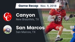 Recap: Canyon  vs. San Marcos  2018