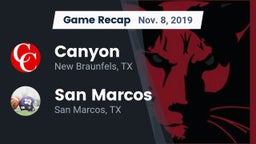 Recap: Canyon  vs. San Marcos  2019