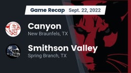 Recap: Canyon  vs. Smithson Valley  2022
