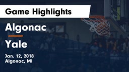 Algonac  vs Yale  Game Highlights - Jan. 12, 2018