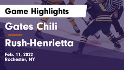 Gates Chili  vs Rush-Henrietta  Game Highlights - Feb. 11, 2022