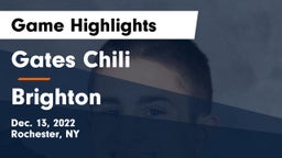 Gates Chili  vs Brighton  Game Highlights - Dec. 13, 2022