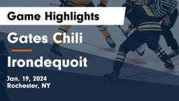 Gates Chili  vs  Irondequoit  Game Highlights - Jan. 19, 2024