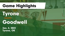 Tyrone  vs Goodwell  Game Highlights - Jan. 4, 2022