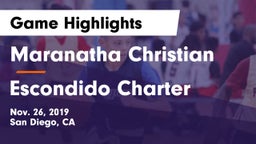 Maranatha Christian  vs Escondido Charter  Game Highlights - Nov. 26, 2019