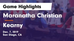Maranatha Christian  vs Kearny  Game Highlights - Dec. 7, 2019