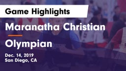 Maranatha Christian  vs Olympian  Game Highlights - Dec. 14, 2019