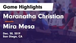 Maranatha Christian  vs Mira Mesa  Game Highlights - Dec. 30, 2019