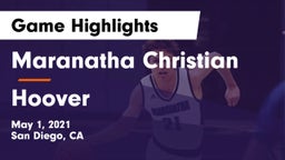 Maranatha Christian  vs Hoover  Game Highlights - May 1, 2021