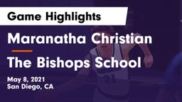 Maranatha Christian  vs The Bishops School Game Highlights - May 8, 2021