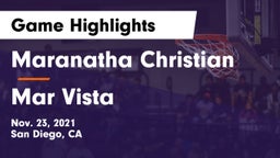 Maranatha Christian  vs Mar Vista  Game Highlights - Nov. 23, 2021
