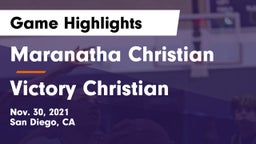 Maranatha Christian  vs Victory Christian Game Highlights - Nov. 30, 2021