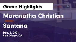 Maranatha Christian  vs Santana  Game Highlights - Dec. 2, 2021