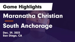 Maranatha Christian  vs South Anchorage  Game Highlights - Dec. 29, 2023