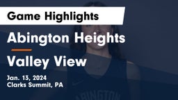Abington Heights  vs Valley View  Game Highlights - Jan. 13, 2024