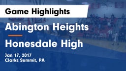 Abington Heights  vs Honesdale High Game Highlights - Jan 17, 2017