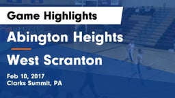 Abington Heights  vs West Scranton  Game Highlights - Feb 10, 2017