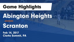 Abington Heights  vs Scranton  Game Highlights - Feb 14, 2017