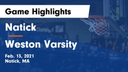 Natick  vs Weston Varsity Game Highlights - Feb. 13, 2021