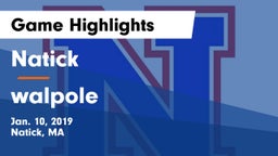 Natick  vs walpole Game Highlights - Jan. 10, 2019