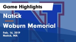Natick  vs Woburn Memorial  Game Highlights - Feb. 16, 2019