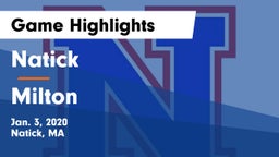 Natick  vs Milton  Game Highlights - Jan. 3, 2020