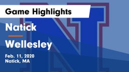Natick  vs Wellesley  Game Highlights - Feb. 11, 2020