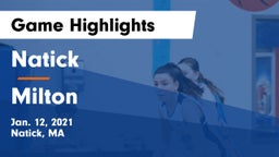 Natick  vs Milton  Game Highlights - Jan. 12, 2021